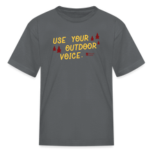 Load image into Gallery viewer, &quot;use your outdoor voice&quot; kid&#39;s t-shirt - charcoal
